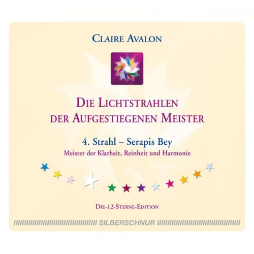 Claire Avalon - Die Lichtstrahlen der Aufgestiegenen Meister