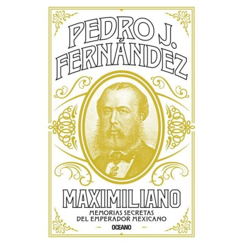 Pedro J. Fernández - Maximiliano