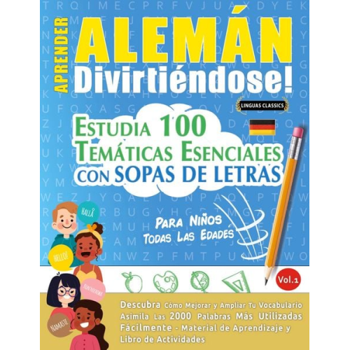 Linguas Classics - Aprender Alemán Divirtiéndose! - Para Niños