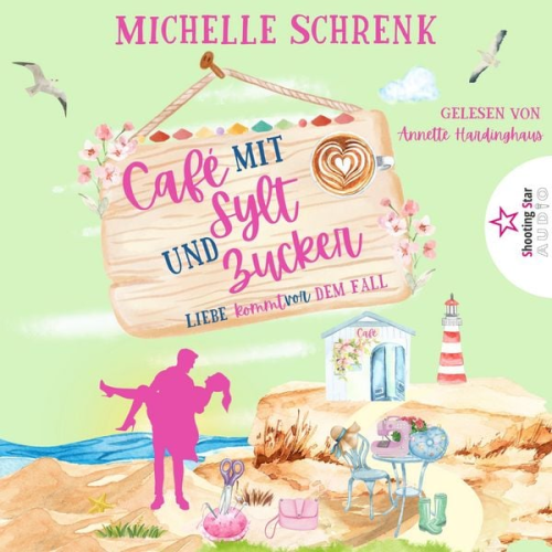 Michelle Schrenk - Liebe kommt vor dem Fall