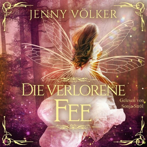 Jenny Völker - Die verlorene Fee