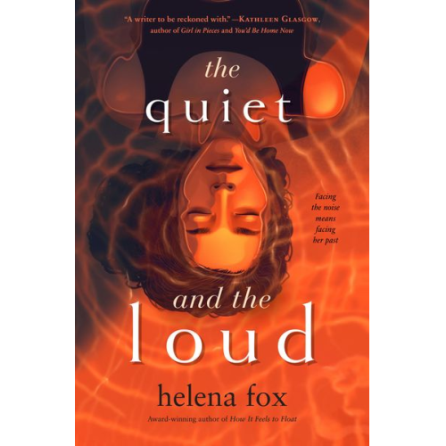 Helena Fox - The Quiet and the Loud