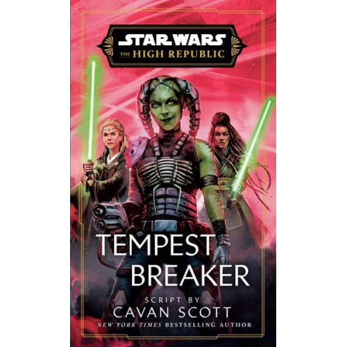 Cavan Scott - Star Wars: Tempest Breaker (the High Republic)