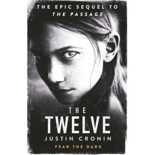 Justin Cronin - The Twelve