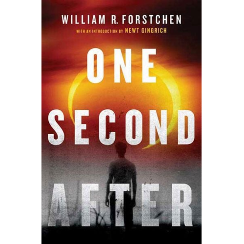 William R. Forstchen - One Second After
