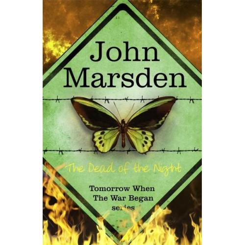 John Marsden - The Tomorrow Series: The Dead of the Night