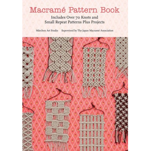 Marchen Art - Macrame Pattern Book