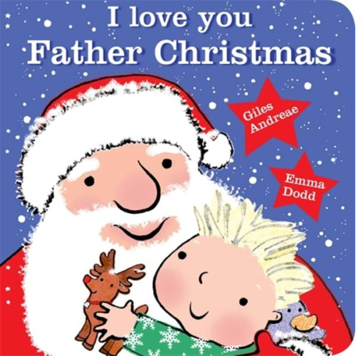 Giles Andreae - I Love You, Father Christmas