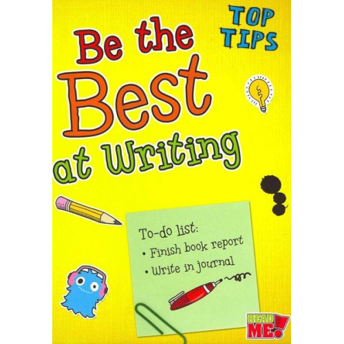Rebecca Rissman - Be the Best at Writing