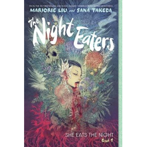 Marjorie Liu - The Night Eaters: She Eats the Night (the Night Eaters Book #1)