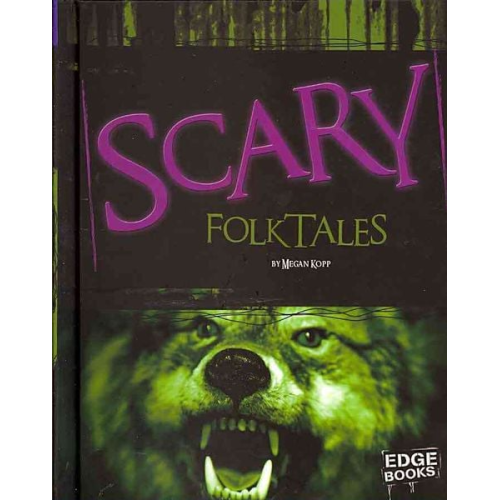 Megan Kopp - Scary Folktales