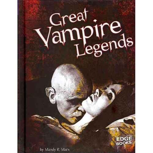 Mandy R. Marx - Great Vampire Legends