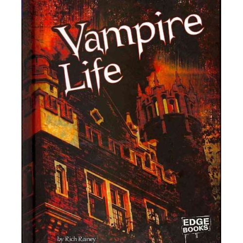Rich Rainey - Vampire Life