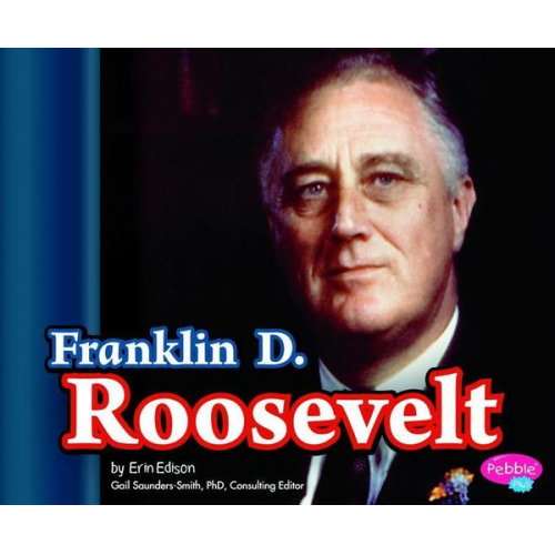 Erin Edison - Franklin D. Roosevelt