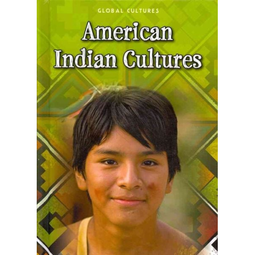 Ann Weil Charlotte Guillain - American Indian Cultures