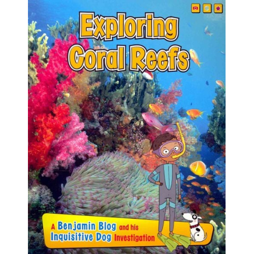Anita Ganeri - Exploring Coral Reefs