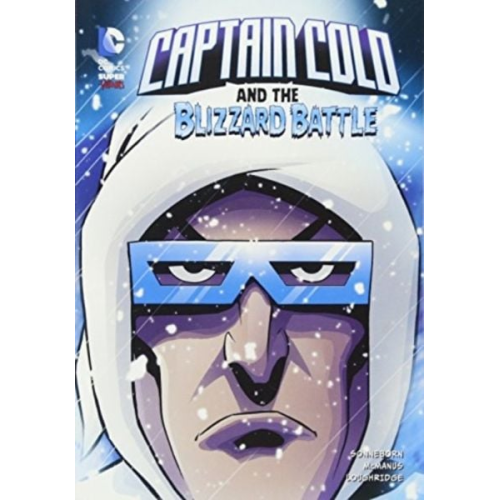 Scott Sonneborn - Captain Cold and the Blizzard Battle