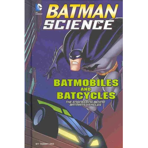 Tammy Enz - Batmobiles and Batcycles