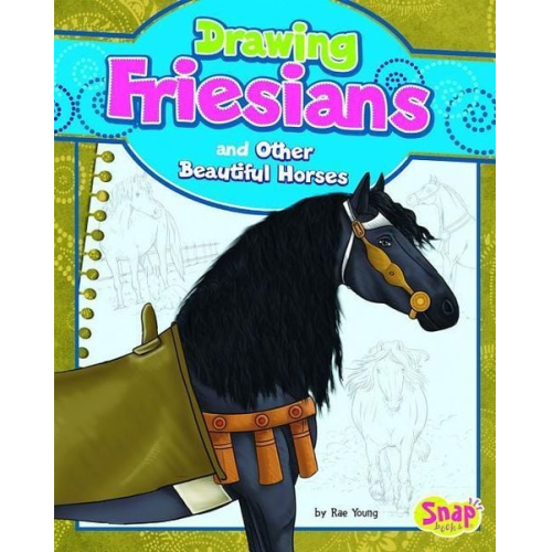 Rae Young - Drawing Friesians and Other Beautiful Horses
