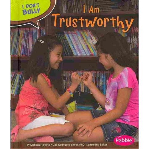 Melissa Higgins - I Am Trustworthy