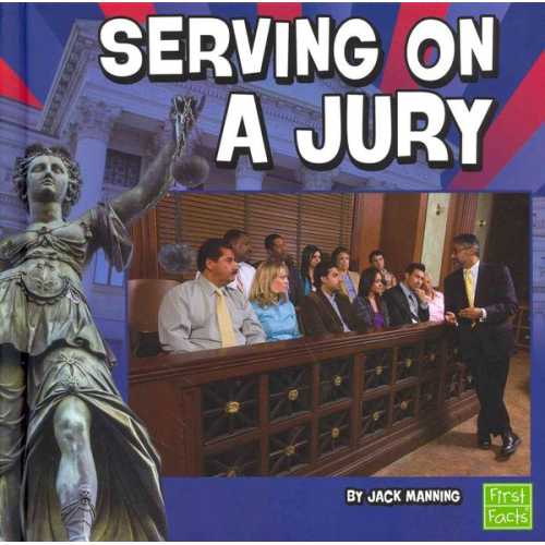 Jack Manning - Serving on a Jury