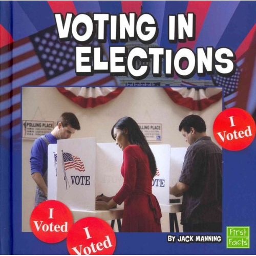 Jack Manning - Voting in Elections
