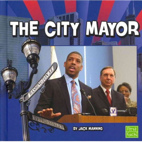 Jack Manning - The City Mayor