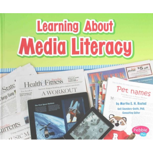 Martha E. H. Rustad - Learning about Media Literacy