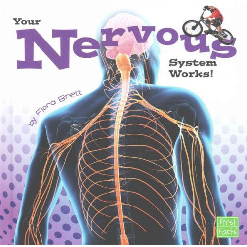 Flora Brett - Your Nervous System Works!
