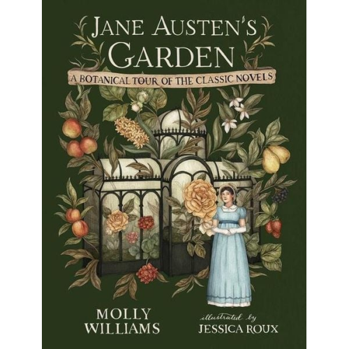 Molly Williams - Jane Austen's Garden
