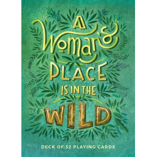 A Woman's Place Is in the Wild