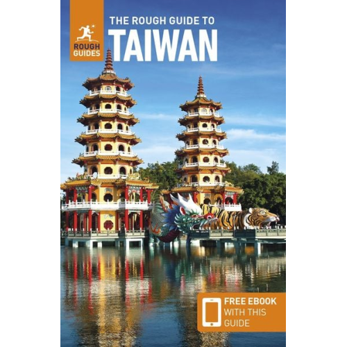 Thomas Bird Martin Zatko - The Rough Guide to Taiwan: Travel Guide with eBook