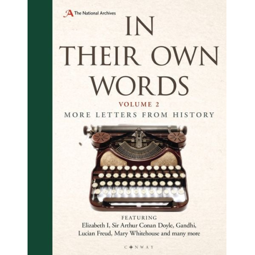 The National Archives - In Their Own Words 2: More Letters from History