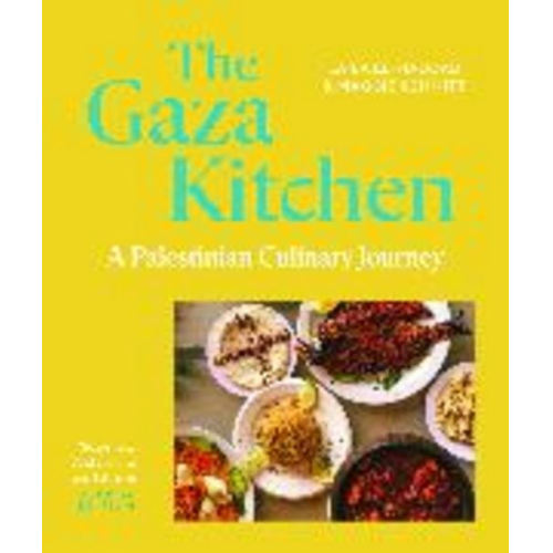 Laila El-Haddad Maggie Schmitt - The Gaza Kitchen