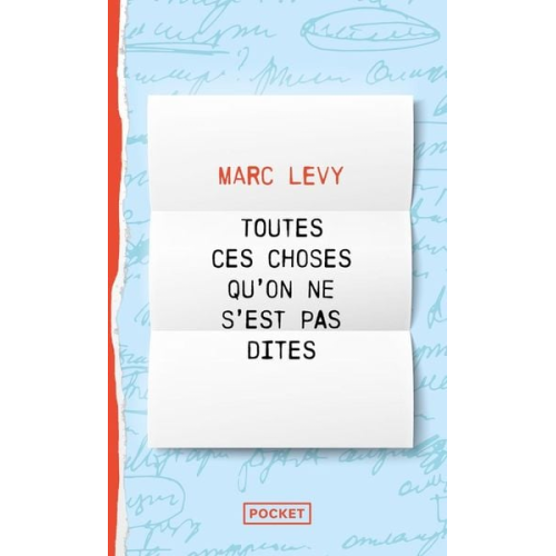 Marc Levy - Toutes ces choses qu'on ne s'est pas dites