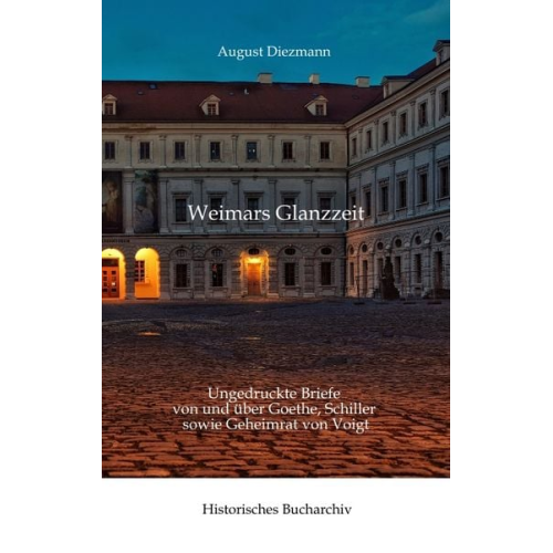 Claudine Hirschmann - Aus Weimars Glanzzeit