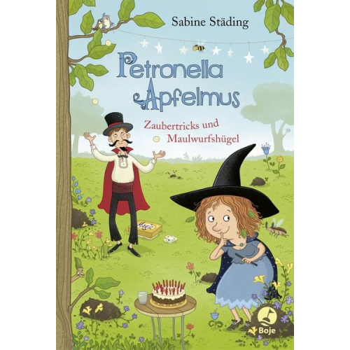 Sabine Städing - Petronella Apfelmus - Zaubertricks und Maulwurfshügel (Band 8)