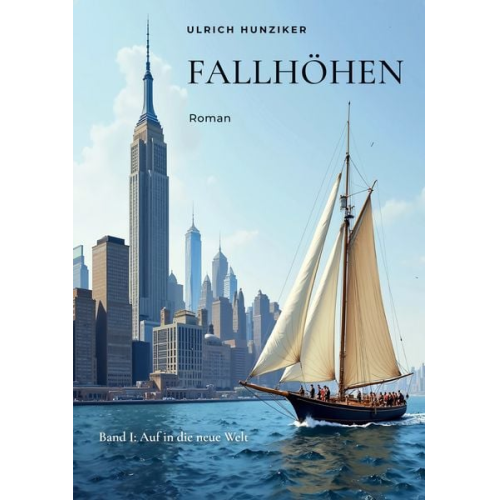 Ulrich Hunziker - Fallhöhen