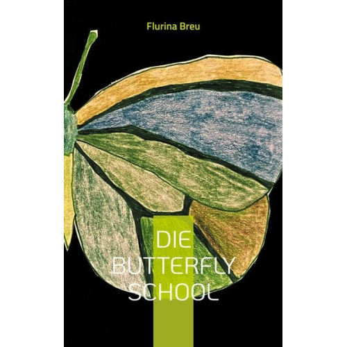 Flurina Breu - Die Butterfly school