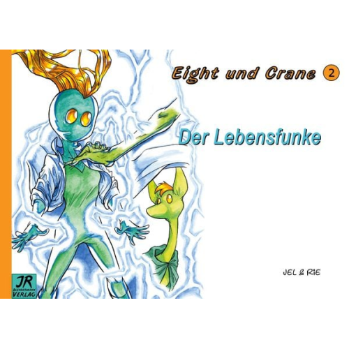 Jelka Blendermann Rieke Blendermann - Eight und Crane Band 2