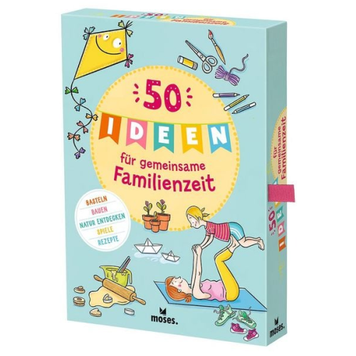 50 Ideen für gemeinsame Familienzeit