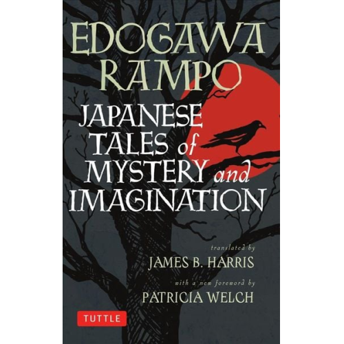 Edogawa Ranpo - Japanese Tales of Mystery and Imagination