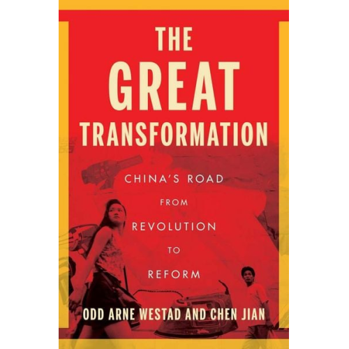 Odd Arne Westad Chen Jian - The Great Transformation