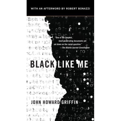 John Howard Griffin - Black Like Me