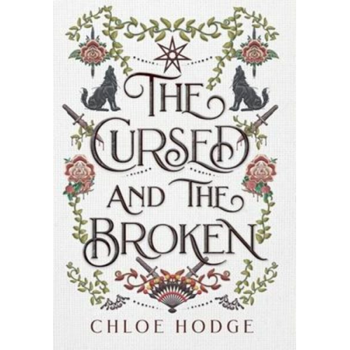 Chloe Hodge - The Cursed and the Broken