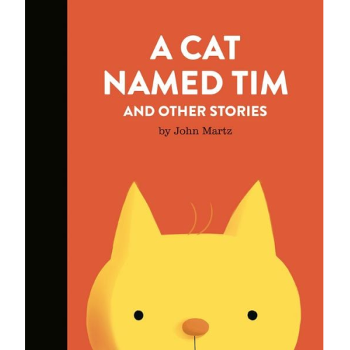 John Martz - A Cat Named Tim and Other Stories