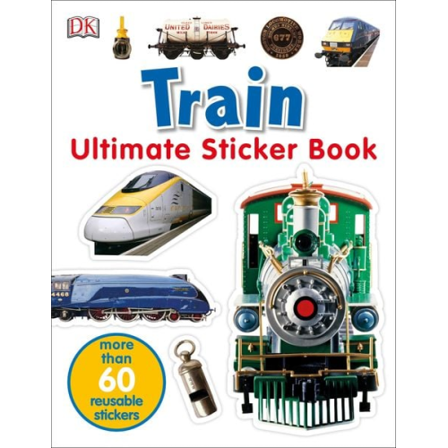 DK - Ultimate Sticker Book: Train
