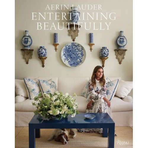 Aerin Lauder - Entertaining Beautifully