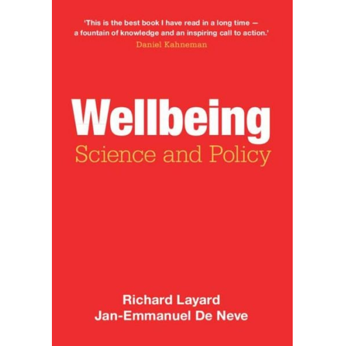 Richard Layard Jan-Emmanuel De Neve - Wellbeing