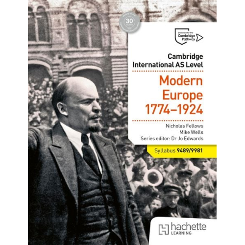 Nicholas Fellows Mike Wells - Cambridge International AS Level History: Modern Europe 1774-1924